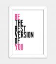 be the best version of you – pink
